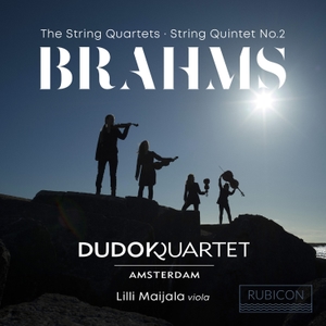 Brahms The String Quartets & String Quintet No. 2